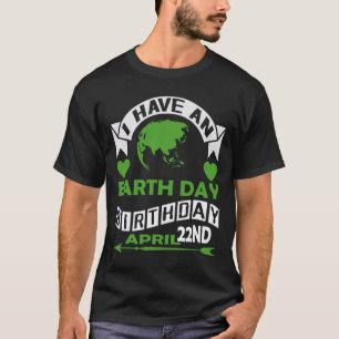 Earth Day Is My Birthday Pro Environment Party Kid T-Shirt
