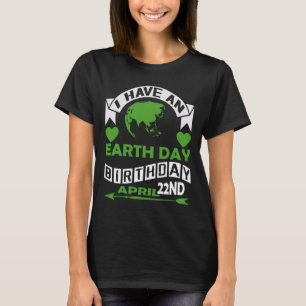 Earth Day Is My Birthday Pro Environment Party Kid T-Shirt