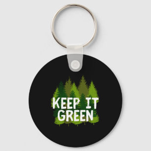 Earth Day Keep It Green Respect The Trees T Shirt  Key Ring