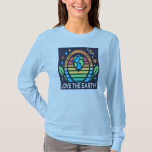 Earth Day Long Sleeve Sustainable Earth Love T-Shirt