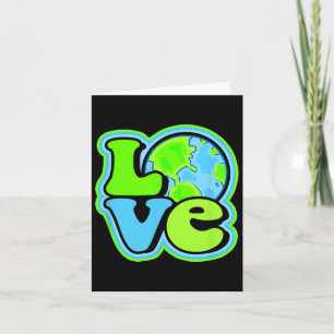 Earth Day Love Our Planet Raise Awareness Card