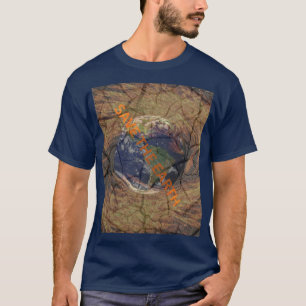 EARTH DAY MESSAGE  T-Shirt