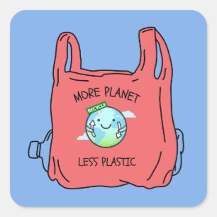 Earth Day More Planet Less Plastic Square Sticker