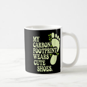 Earth Day My Carbon Footprint Wears Cute Scute Ss  Coffee Mug