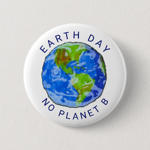 Earth Day - No Planet B Badge