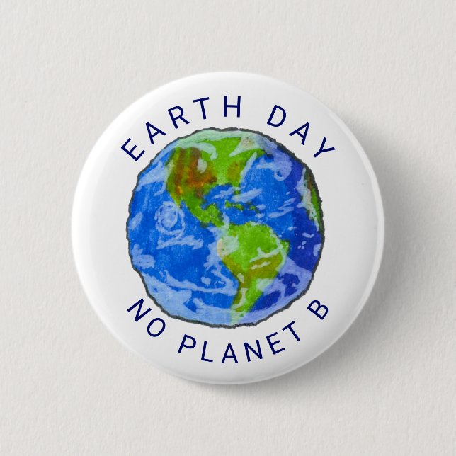 Earth Day - No Planet B Badge (Front)