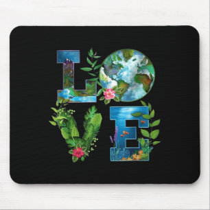 Earth Day Planet Anniversary Earth Day Everyday Wo Mouse Pad