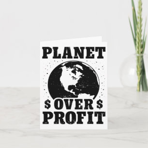 Earth Day Planet Over Profit Environmental Climate Card