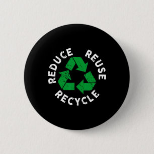 Earth Day Reduce Reuse Recycle Awesome Recycling 6 Cm Round Badge
