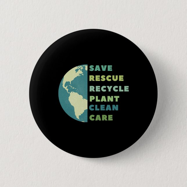 Earth Day Save  6 Cm Round Badge (Front)