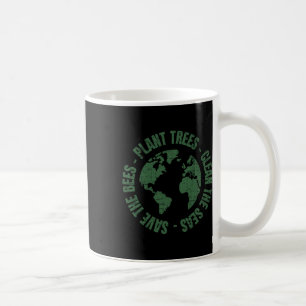 Earth Day Save Bees Plant Trees Clean Seas Environ Coffee Mug