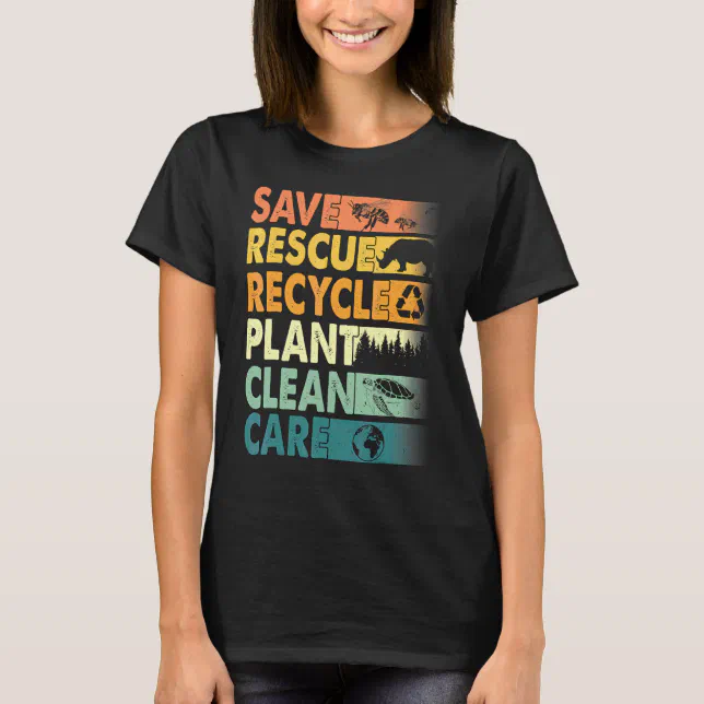 Earth Day Save Bees Rescue Animals Recycle Plastic T-Shirt | Zazzle