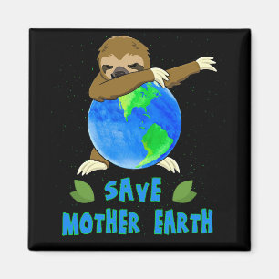 Earth Day Save Mother Earth Dabbing Sloth Magnet