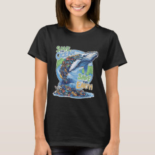 Earth Day Save Planet Humpck Whale Recycle Plastic T-Shirt