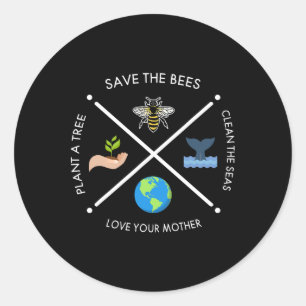 Earth Day Save The Bees Plant More Trees Clean The Classic Round Sticker