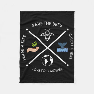 Earth Day Save The Bees Plant More Trees Clean The Fleece Blanket