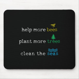 Earth Day - Save The Bees Seas And Plant Trees Shi Mouse Pad