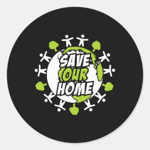 Earth Day Save The Planet Enviroment Eco Climate C Classic Round Sticker