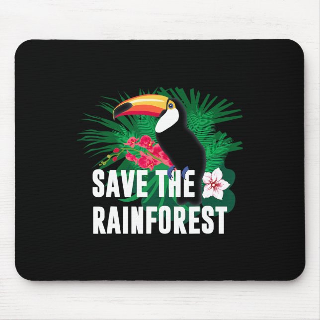 Earth Day Save The Rainforest  Mouse Pad (Front)