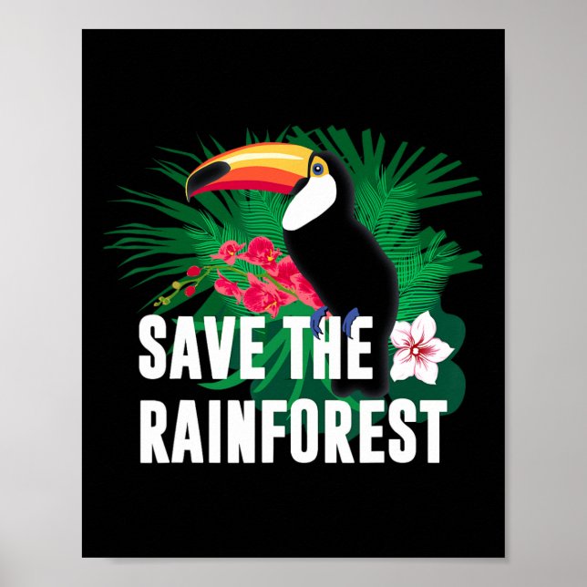 Earth Day Save The Rainforest  Poster (Front)