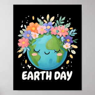Earth Day Shirt Cute And Floral Planet Earth Day 2 Poster