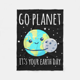 Earth Day Shirt Go Planet It's Your Earth Day Funn Fleece Blanket