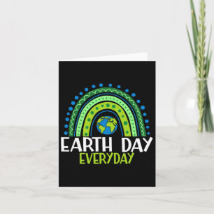 Earth Day Shirt Teacher Earth Day Everyday Rainbow Card