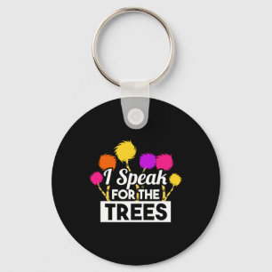 Earth Day Speak For The Trees Design Nature Lover Key Ring
