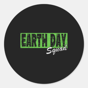 Earth Day Squad Shirt - April 22nd Classic Round Sticker