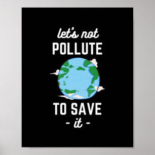 Earth Day - Stop Pollution Poster