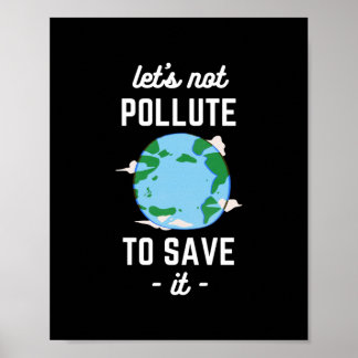 Earth Day - Stop Pollution  Poster