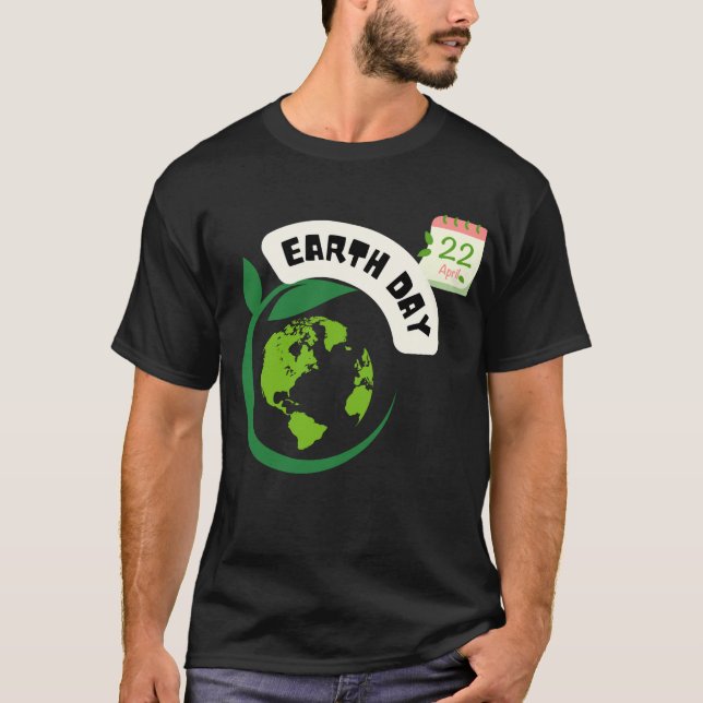 Earth Day  T-Shirt (Front)