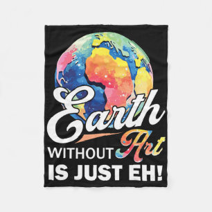 Earth Day Teachers Clroom Funny Teacher Fleece Blanket