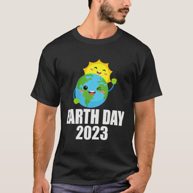 Earth Day Tee Earth Day For Kids Students 2023 (Front)