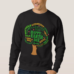 Earth Day Tree Environment Awareness Nature Lover Sweatshirt