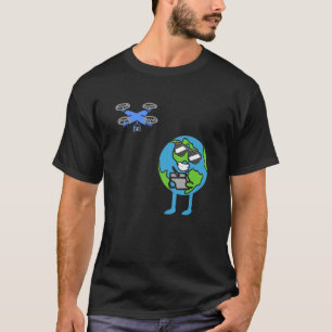 Earth Drone Pilot Earth Day Environmental Awarenes T-Shirt