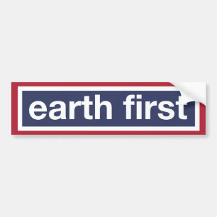 earth first bumper sticker