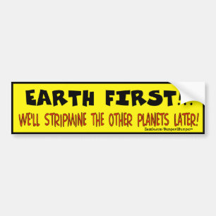 EARTH FIRST BUMPER STICKER