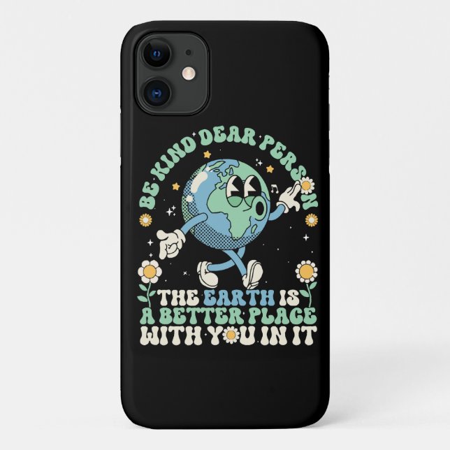  Earth Is A Better Place With You In It Case-Mate iPhone Case (Back)