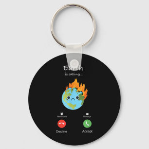 Earth Is Calling Climate Change Climate Protection Key Ring