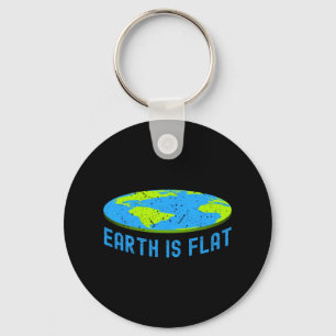 Earth Is Flat. Earth Day Favours. Flat Earth T. Ea Key Ring