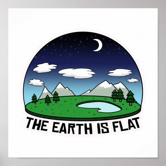 Earth is flat poster (Front)