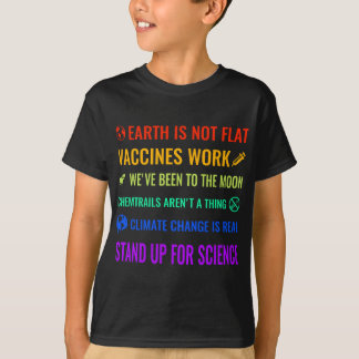 Earth is Not Flat Vaccines Work Funny science T-Shirt