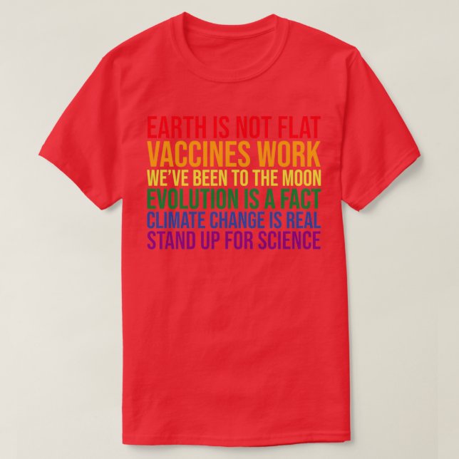 Earth Is Not Flat Vaccines Work T-Shirt (Design Front)