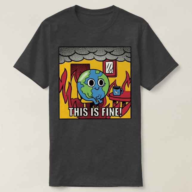 Earth Its Fine Room on Fire Black by Tobe Fonseca T-Shirt (Design Front)
