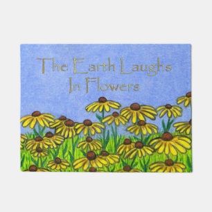 Earth Laughs in Flowers~Black Eyed Susans Door Mat