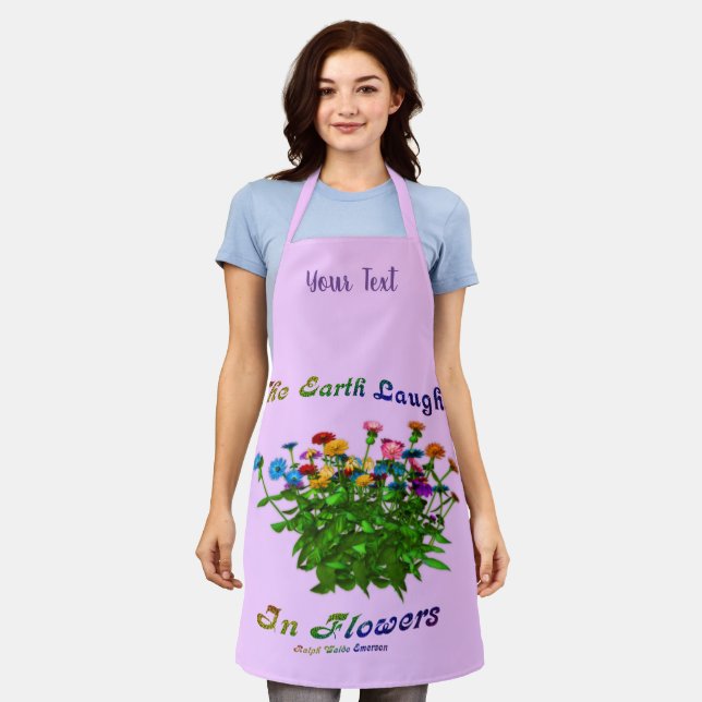 Earth Laughs In Flowers Inspirational Personalised Apron (Worn)