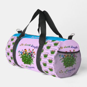 Earth Laughs In Flowers Quote Inspirational Duffle Bag