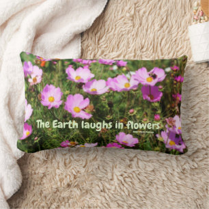 Earth Laughs In Flowers Quote Inspirational   Lumbar Cushion