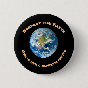 Earth Respect Planet Childrens Future Button